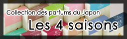 Sélection des parfums japonais - Les 4 saisons